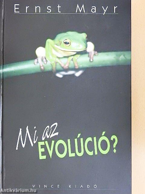 Mi az evolúció?