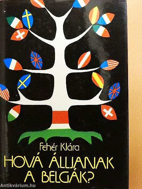 Hová álljanak a belgák?