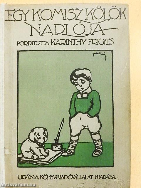 Egy komisz kölök naplója