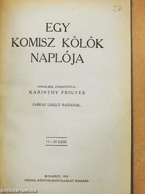 Egy komisz kölök naplója