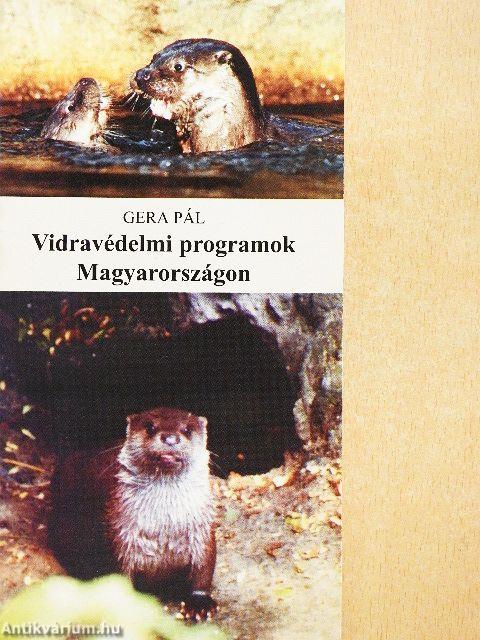 Vidravédelmi programok Magyarországon