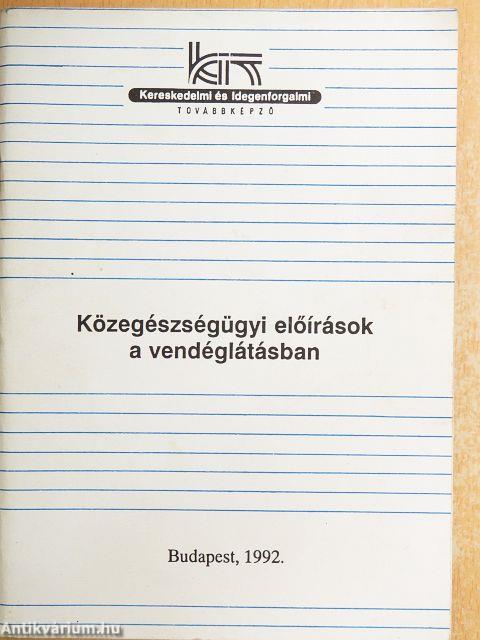 Közegészségügyi előírások a vendéglátásban