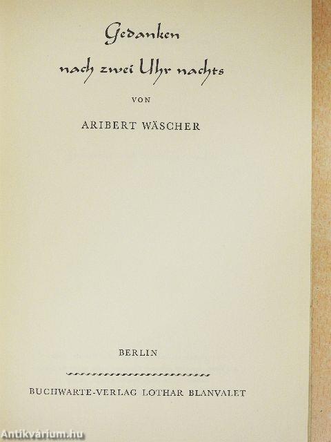 Gedanken nach zwei Uhr nachts