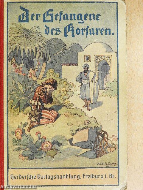 Der Gefangene des Korsaren (gótbetűs)