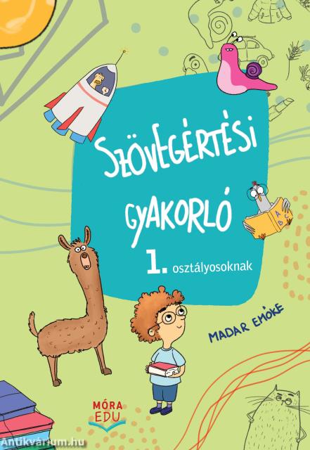 Szövegértési gyakorló - 1. osztályosoknak