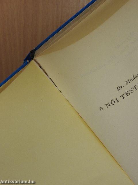 A női testkultúra új útjai