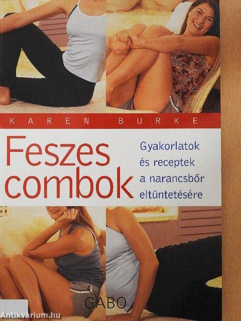 Feszes combok
