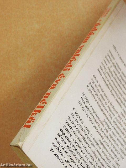 Ádám valódi Éva nélkül