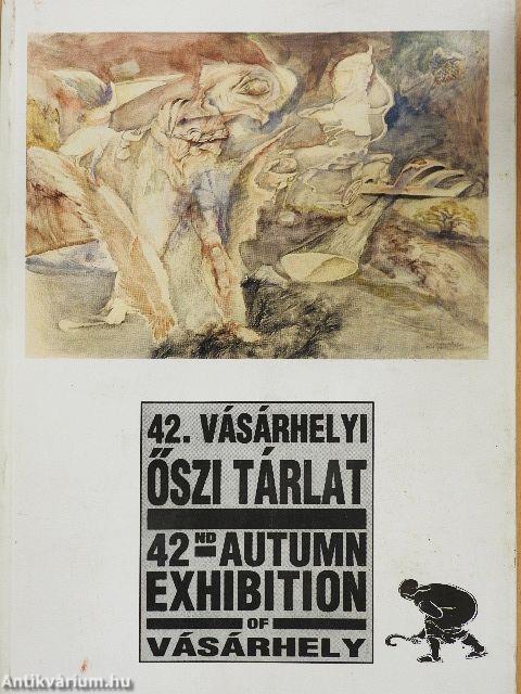 42. Vásárhelyi Őszi Tárlat