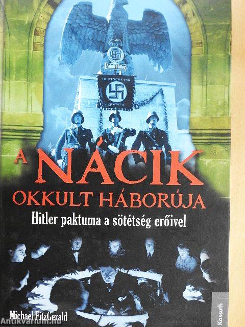 A nácik okkult háborúja