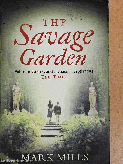 The Savage Garden