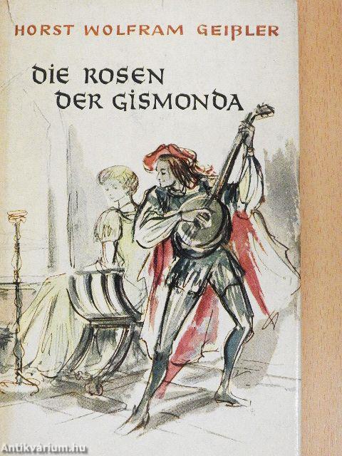 Die Rosen der Gismonda