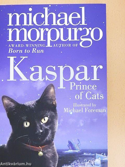 Kaspar - Prince of Cats