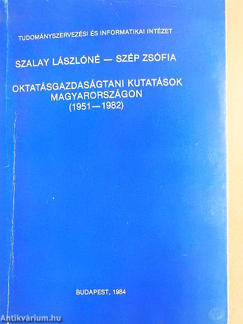Oktatásgazdaságtani kutatások Magyarországon (1951-1982)