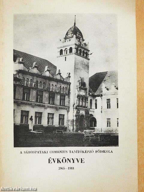 A sárospataki Comenius Tanítóképző Főiskola évkönyve 1965-1981