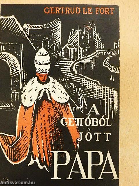 A gettóból jött pápa