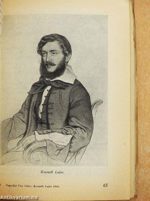 Kossuth Lajos élete