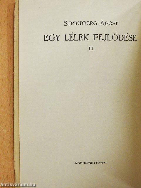 Egy lélek fejlődése III.