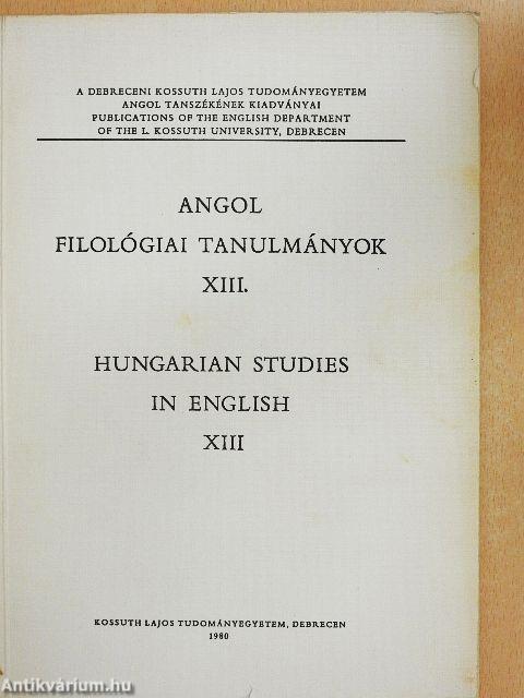 Angol filológiai tanulmányok XIII.