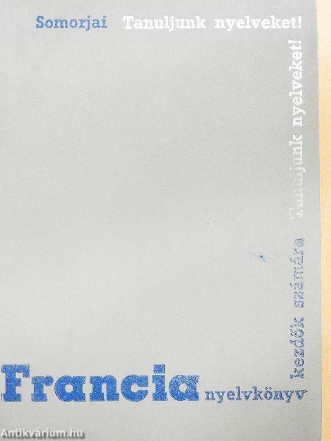 Francia nyelvkönyv kezdők számára I.