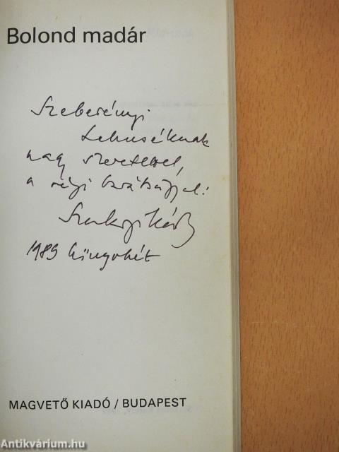 Bolond madár (dedikált példány)