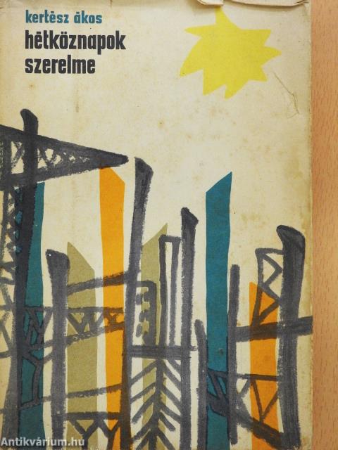 Hétköznapok szerelme (dedikált példány)