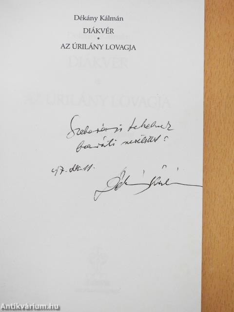 Diákvér/Az úrilány lovagja (dedikált példány)