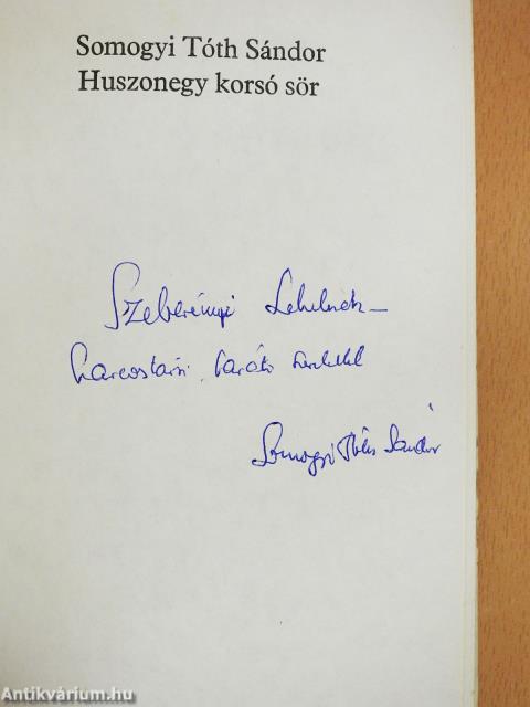 Huszonegy korsó sör (dedikált példány)