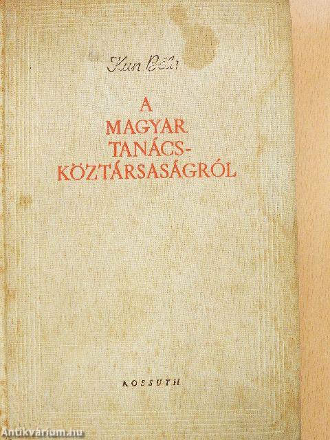 A Magyar Tanácsköztársaságról