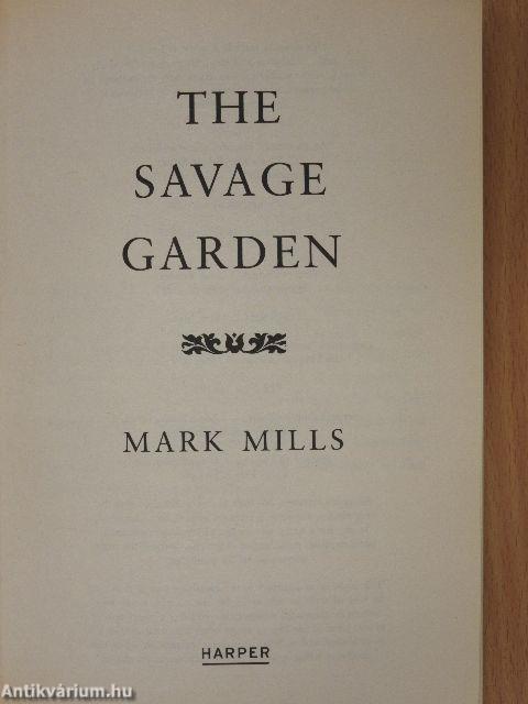 The Savage Garden