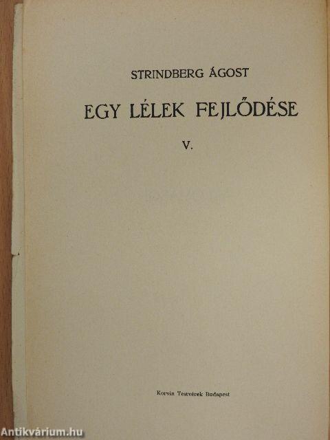 Egy lélek fejlődése V.