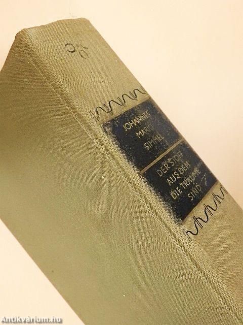 Der Stoff, aus dem die Träume sind