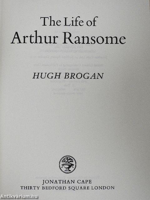 The Life of Arthur Ransome