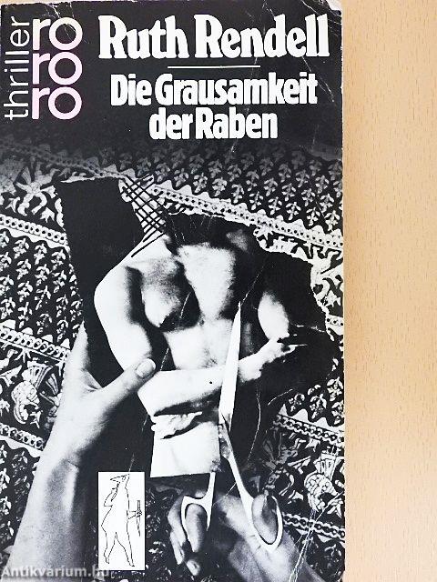 Die Grausamkeit der Raben