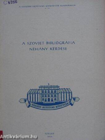 A szovjet bibliográfia néhány kérdése