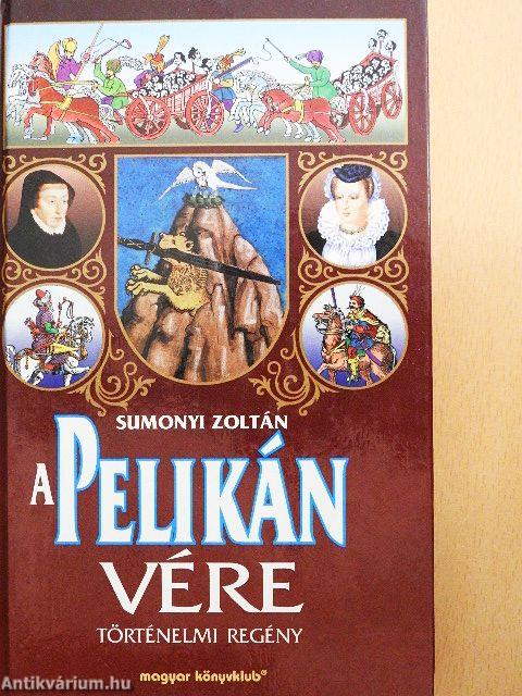 A pelikán vére