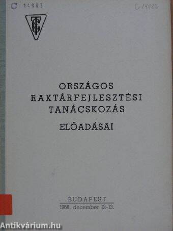 Országos raktárfejlesztési tanácskozás előadásai