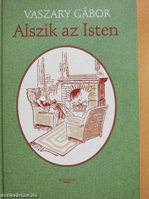 Alszik az Isten