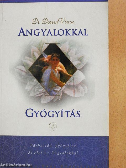 Angyalokkal gyógyítás
