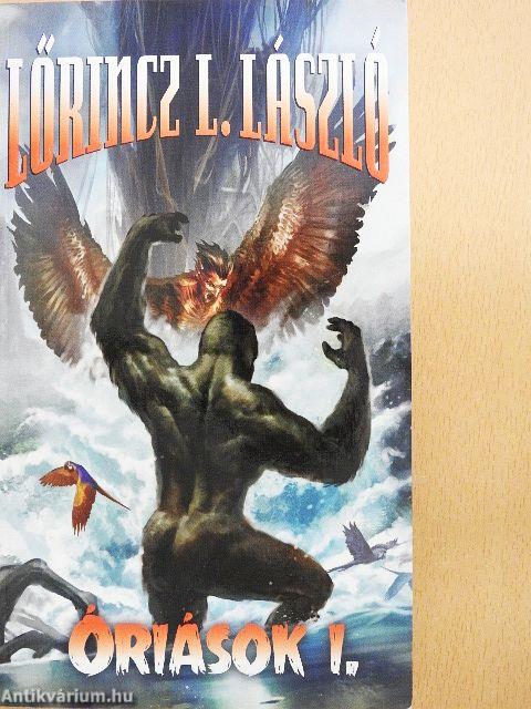 Óriások I-II.