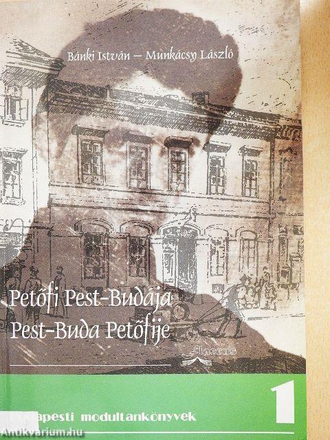 Petőfi Pest-Budája/Pest-Buda Petőfije