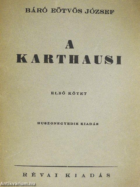 A karthausi I-II.