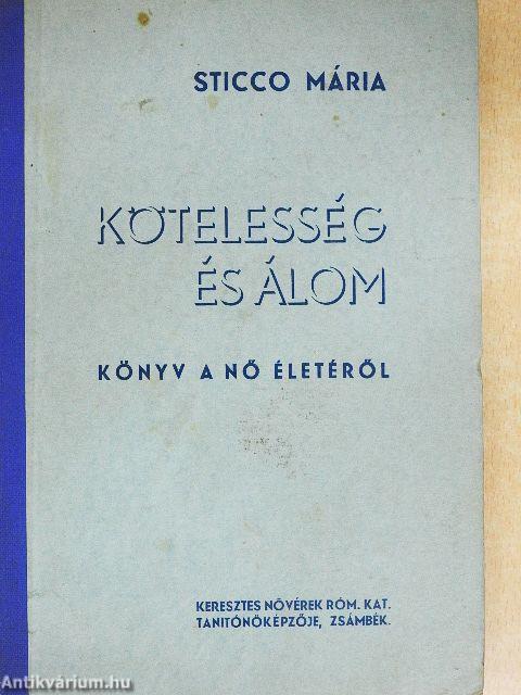 Kötelesség és álom