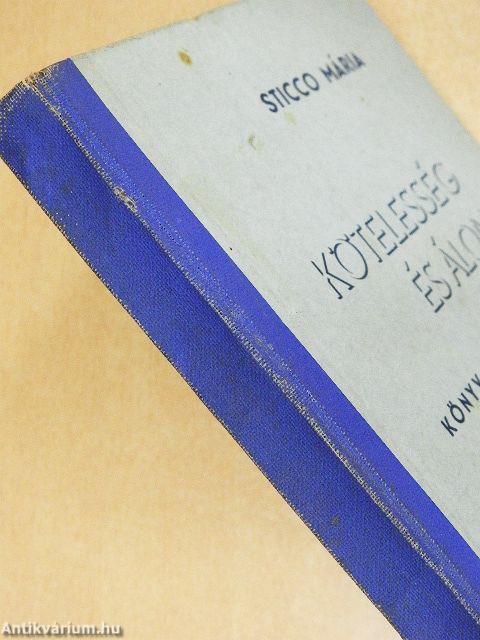 Kötelesség és álom