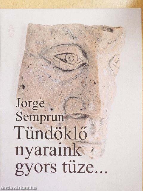 Tündöklő nyaraink gyors tüze...