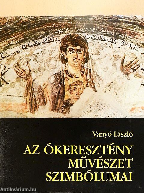 Az ókeresztény művészet szimbólumai