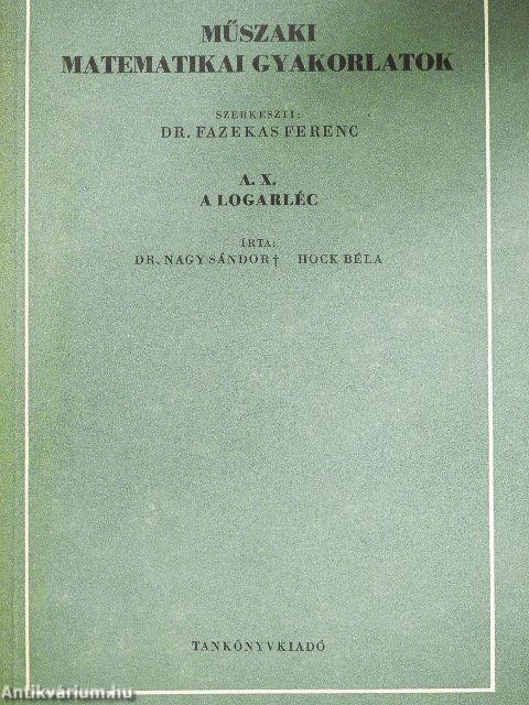 Műszaki matematikai gyakorlatok A. X.
