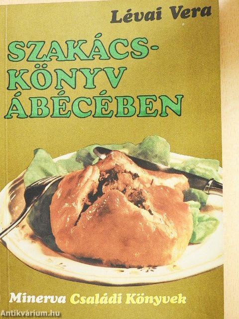 Szakácskönyv ábécében