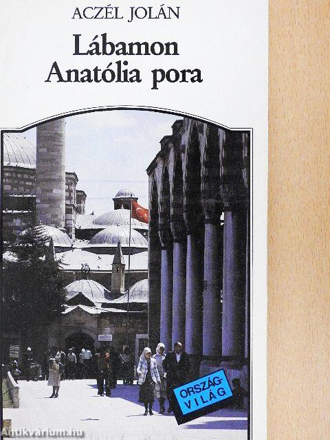 Lábamon Anatólia pora