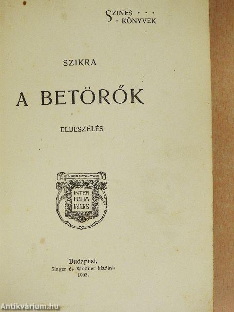 A betörők